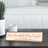 Miss Heartfelt Hug Expert Gold Frame Desk Sign (2x8") | Appreciation Idea For Her | Girlfriend| Workspace Decoration